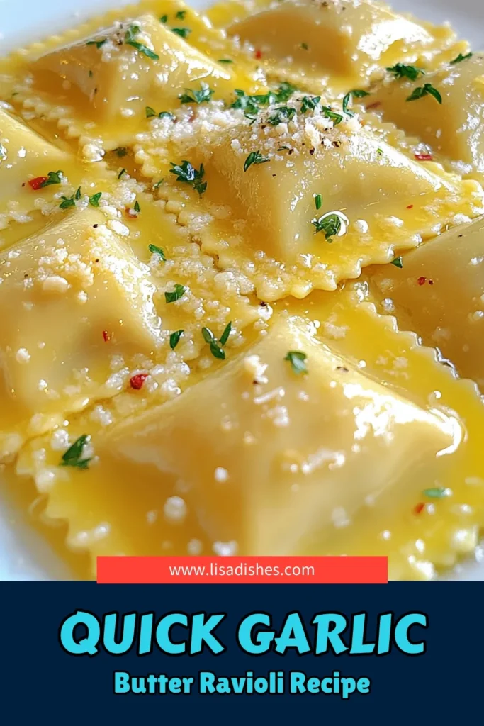 Whip up a delicious Minute Garlic Butter Ravioli in just 15 minutes! This easy recipe features fresh or frozen ravioli tossed in a rich garlic butter sauce with a hint of thyme and a touch of spice. Perfect for a quick weeknight dinner or an elegant meal, it’s sure to impress! Click to discover the full recipe and enjoy a delightful pasta experience. #RavioliRecipe #QuickDinner #PastaLove #GarlicButter